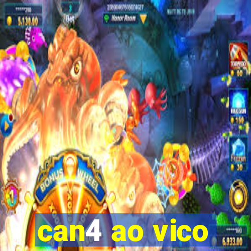 can4 ao vico